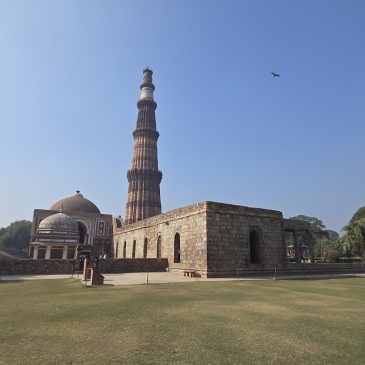 Back in Delhi: Qutab Minar and&nbsp;more
